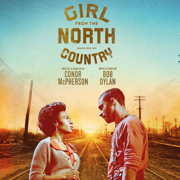 GIRL FROM THE NORTH COUNTRY